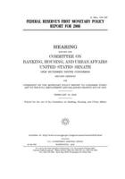 Federal Reserve's first monetary policy report for 2006 1671319036 Book Cover