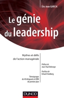 Le Génie Du Leadership - Mythes Et Défis de l'Action Managériale-Prix Du Livre Sur Le Leadership 2: Mythes Et Défis de l'Action Managériale - Prix Du 2100587234 Book Cover