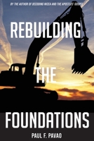 Rebuilding the Foundations 1734106018 Book Cover