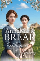 Whispers of Spring (Seasons of Change) 1763655008 Book Cover