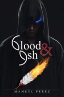 Blood and Ash 0997507209 Book Cover