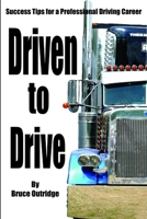Driven to Drive 0991962524 Book Cover