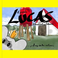 Y el Rey de los Ratones (El perrito Lucas) (Spanish Edition) B0G4HBCLNH Book Cover