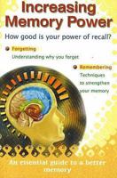 Increasing Memory Power: How Good Is Your Power of Recall? 184557222X Book Cover