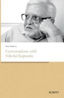 Conversations with Nikolai Kapustin 3959835914 Book Cover