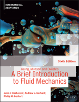 Young, Munson and Okiishi's a Brief Introduction to Fluid Mechanics 1119611717 Book Cover