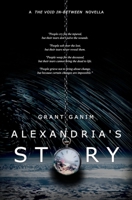 Alexandria's Story: A "The Void In-Between" novella (The Void In-Between B0CKT8S8HD Book Cover