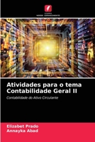 Atividades para o tema Contabilidade Geral II 620408934X Book Cover