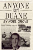 Anyone But Duane 143890990X Book Cover