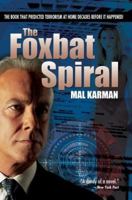 The Foxbat Spiral 0595340806 Book Cover