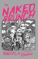 The Naked Brunch B09HG6WKM2 Book Cover