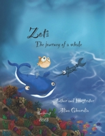 Zoti: The journey of a whale B0CNM7VDP4 Book Cover