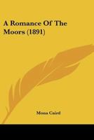 A Romance of the Moors B0BM8H44BN Book Cover