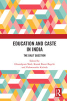 Education and Caste in India: The Dalit Question 0367516608 Book Cover
