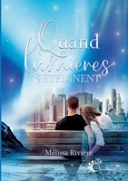 Quand les lumières s'éteignent 249342414X Book Cover