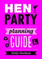 Hen Party Planning Guide 1849538921 Book Cover