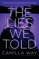 The Lies We Told 1101989521 Book Cover