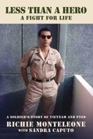 Less Than a Hero: A Fight For Life B0DSL7KPZ3 Book Cover