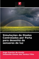 Simulações de Diodos Controlados por Porta para desenho de sensores de luz 6203003700 Book Cover