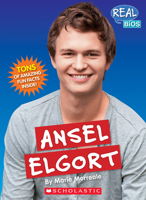 Ansel Elgort (Real Bios) (Library Edition) 0531223779 Book Cover