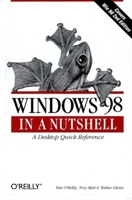 Windows 98 in a Nutshell (In a Nutshell (O'Reilly)) 156592486X Book Cover