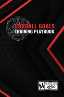 Carball Goals Training Playbook: Rocket League Training & Strategy Notebook 1312325267 Book Cover