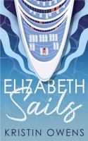 Elizabeth Sails 1998076555 Book Cover