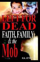 Left For Dead (e Book) 0976396416 Book Cover