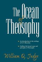 The Ocean of Theosophy 1544072740 Book Cover