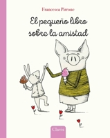 Little Book of Friendship - Spanish B0DRF8GMHS Book Cover