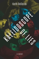 Kaleidoscope of Lies: A Story of Friendship and Betrayal B0DVJ1RPJH Book Cover