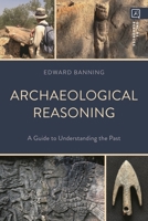 Archaeological Reasoning: A Guide B0F94224ZM Book Cover