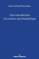 Une introduction à la science psychanalytique (French Edition) 2705668462 Book Cover