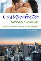 Casi perfecto 150580602X Book Cover