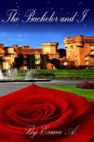 The Bachelor and I 1494407515 Book Cover