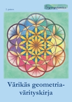 Värikäs geometria-värityskirja - rentouttavia värityskuvia värillisillä ääriviivoilla (Finnish Edition) 9527163056 Book Cover