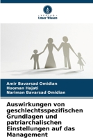 Auswirkungen von geschlechtsspezifischen Grundlagen und patriarchalischen Einstellungen auf das Management (German Edition) 6209009301 Book Cover