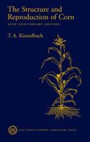 The Structure and Reproduction of Corn 0879695560 Book Cover