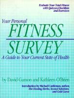 Your Personal Fitness Survey: A Guide to Your Current State of Health 0878771581 Book Cover