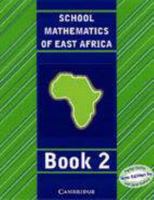School Mathematics for East Africa Student's Book 2 0521625068 Book Cover