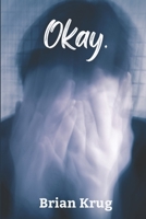 Okay. B0BGNKWL9F Book Cover