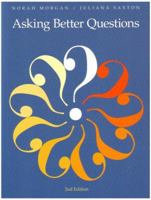 Asking Better Questions 1551382091 Book Cover