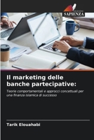 Il marketing delle banche partecipative (Italian Edition) 6208568137 Book Cover