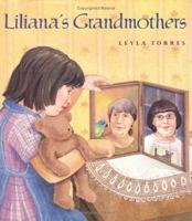 Liliana's Grandmothers 0374351058 Book Cover