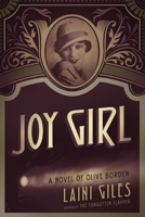 Joy Girl: A Novel of Olive Borden 1777131219 Book Cover