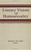 Literary Visions of Homosexuality (Research on homosexuality) (Research on homosexuality) 0866561838 Book Cover