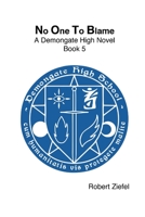 No One to Blame 1312280476 Book Cover