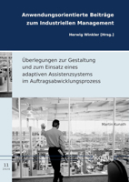 Uberlegungen Zur Gestaltung Und Zum Einsatz Eines Adaptiven Assistenzsystems Im Auftragsabwicklungsprozess 3832550720 Book Cover