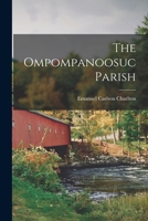 The Ompompanoosuc Parish 1016152914 Book Cover