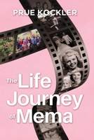 The Life Journey of Mema 1562295136 Book Cover